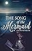 The Song of the Mermaid