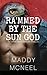 Rammed by the Sun God: An E...