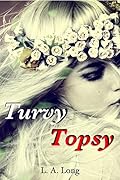 Turvy Topsy