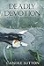 Deadly Devotion (Deadly Alliances)
