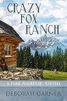 Crazy Fox Ranch (Paige MacKenzie Mystery, #5)