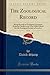 The Zoological Record, Vol....