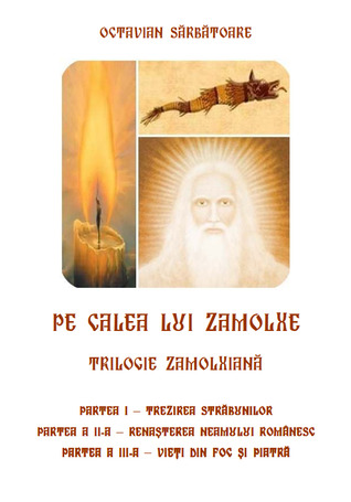 Pe Calea Lui Zamolxe-Trilogie