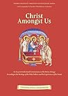 Christ Amongst Us...