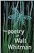 The Poetry of Walt Whitman