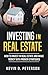 Investing In Real Estate by Kevin D. Peterson