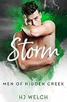 Storm (Men of Hidden Creek - Season 1, #3) Storm (Men of Hidden Creek - Season 1, #3)