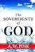 Sovereignty of God (Knowing God Series)
