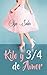 Kilo y 3/4 de amor (Spanish Edition)