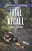 Fatal Recall