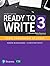 Ready to Write 3 with Essen...