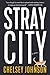 Stray City