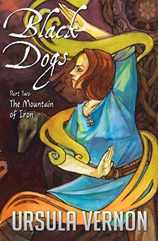The Mountain of Iron (Black Dogs, #2)