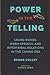 Power in the Telling: Grand...