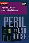 Peril at House End: B2 (Collins Agatha Christie ELT Readers)