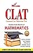 CLAT - 2015 Mathematics by Gulshan Naqvee