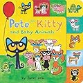 Pete the Kitty and Baby Animals: A Tabbed Board Book for Kids
