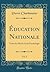 Éducation Nationale, Vol. 2...