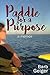 Paddle for a Purpose by Barb Geiger