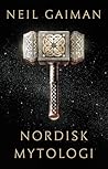 Nordisk Mytologi by Neil Gaiman