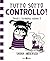 Tutto sotto controllo! by Sarah Andersen