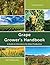 Grape Growers Handbook by Ted Goldammer