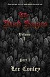 The Dead Sagas, Volume I, Part I