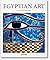 Egyptian Art (Basic Art Ser...