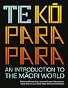 Te Kōparapara: An introduction to the Māori world