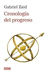 Cronología del progreso (Spanish Edition) Book cover for Cronología del progreso (Spanish Edition)