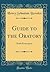 Guide to the Oratory by Henry Sebastian Bowden
