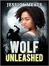 Wolf Unleashed