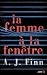 La femme à la fenêtre