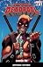 The Despicable Deadpool, Vol. 1: Deadpool Kills Cable