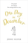 One Day in December by Josie Silver