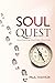 Soul Quest: A Spiritual Ody...