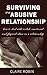 Surviving an Abusive Relati...