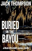 Buried in the Bayou