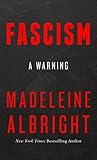 Book cover for Fascism: A Warning