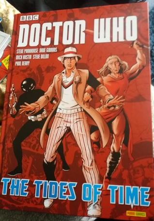 Doctor Who: Collected Comics - The Tides of Time (Doctor Who: Collected Comics, #6)