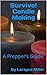 Survive! Candle Making : A ...