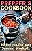 Prepper’s Cookbook: 30 Reci...