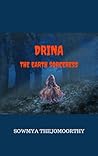 Drina The Earth S...