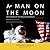 A Man on the Moon: The Voyages of the Apollo Astronauts
