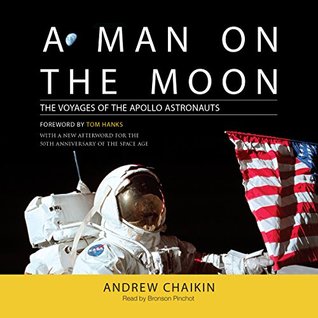 A Man on the Moon: The Voyages of the Apollo Astronauts