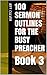 100 Sermon Outlines for the...