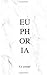 Euphoria