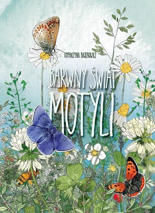 Barwny świat motyli