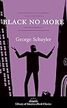 Black No More: A Novel: A Library of America eBook Classic Book cover for Black No More: A Novel: A Library of America eBook Classic