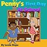 Penny's First Day...